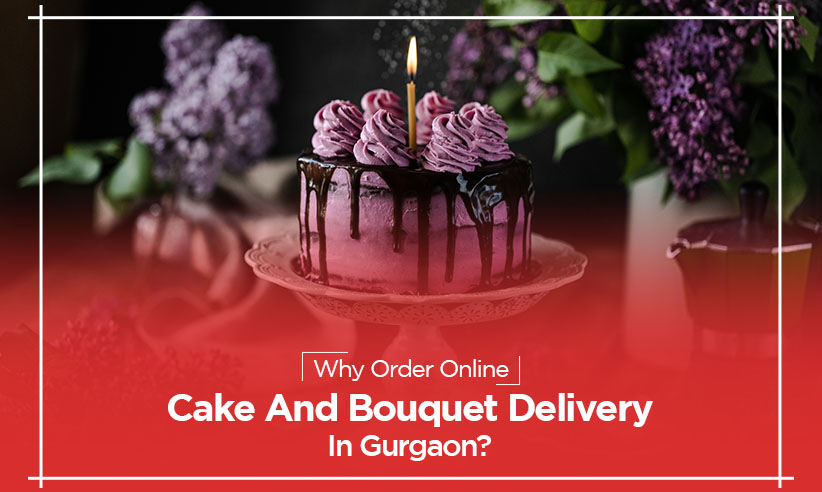Why Order Online Cake And Bouquet